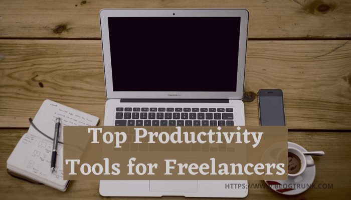5 Productivity Tools Freelancers Can’t Live Without